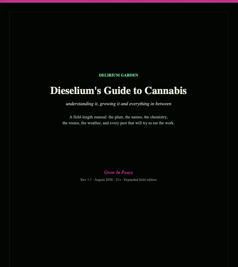 Dieselium's Guide to Cannabis